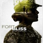 Fort Bliss Watch Online