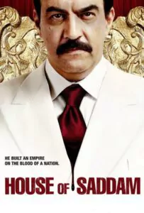 House of Saddam Watch Online