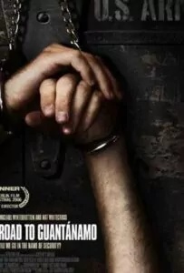 The Road to Guantanamo Watch Online